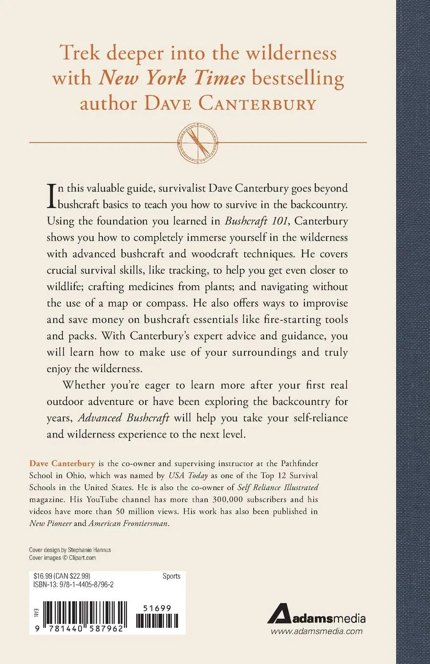 Advanced Bushcraft : An Expert Field Guide to the Art of Wilderness Survival Sgt Prepper Shop