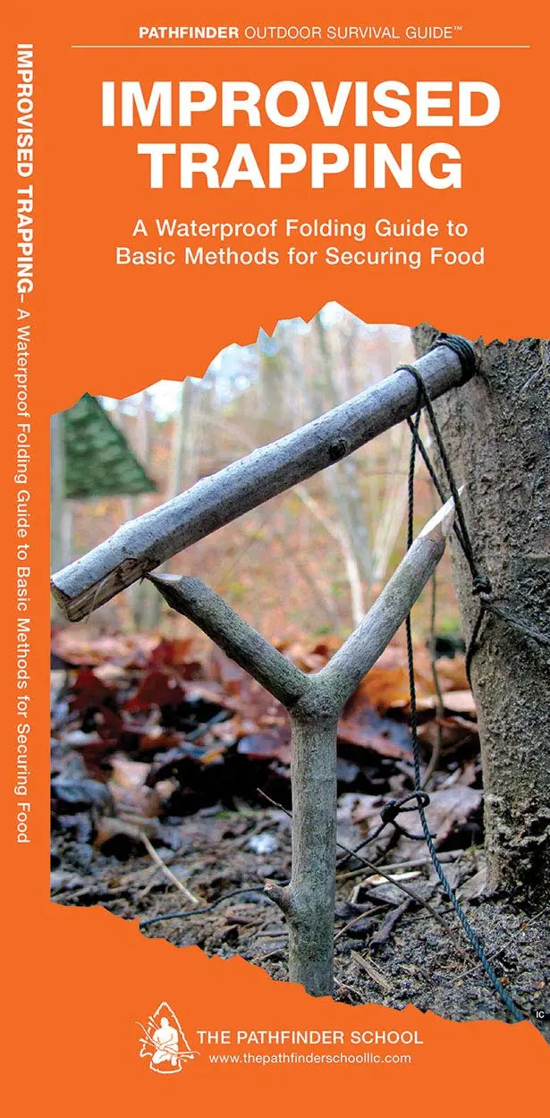 Improvised Trapping : A Waterproof Pocket Guide to Basic Methods for Securing Food Sgt Prepper Shop