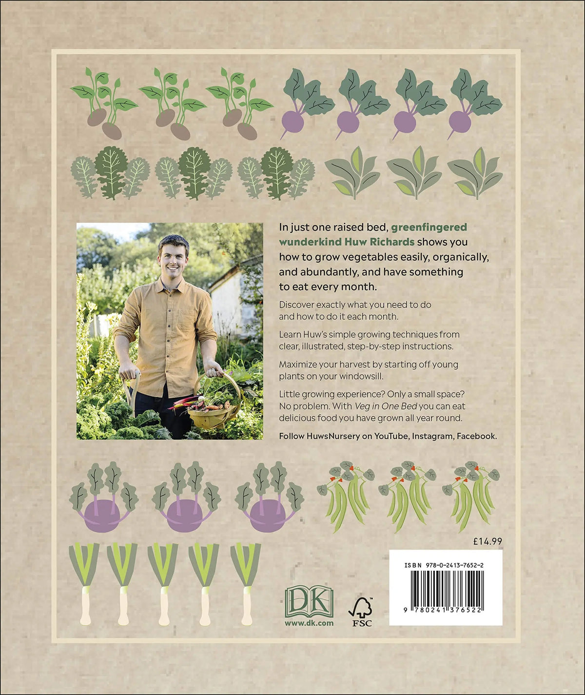 Veg in One Bed : How to Grow an Abundance of Food in One Raised Bed, Month by Month Sgt Prepper Shop