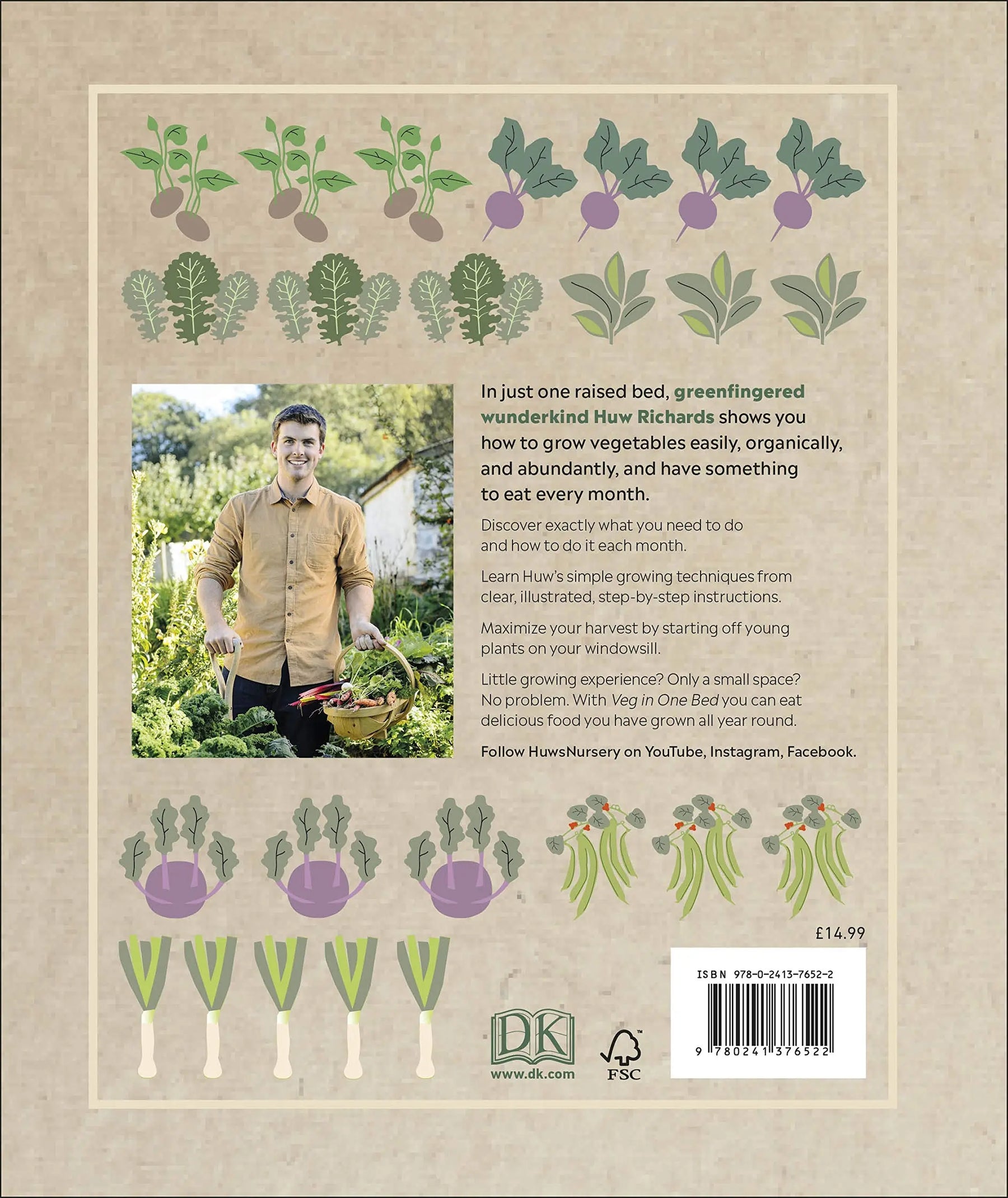 Veg in One Bed : How to Grow an Abundance of Food in One Raised Bed, Month by Month Sgt Prepper Shop