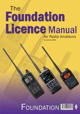 The Foundation Licence Manual for Radio Amateurs