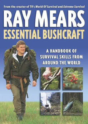 Essential Bushcraft : A Handbook of Survival Skills from around the World Sgt Prepper Shop